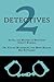 2 Detectives: Astro, the Master of Mysteries / Dr. Xavier Wycherley, the Mind-Reader