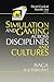 Simulations and Gaming across Disciplines and Cultures by David Crookall
