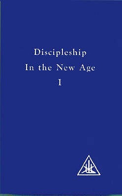 Discipleship in the New Age I (Paperback)