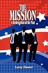 The Mission: A Re...
