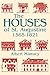 The Houses of St. Augustine, 1565-1821 (Florida Sand Dollar Books)