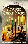 Advanced Candle Magick by Raymond Buckland