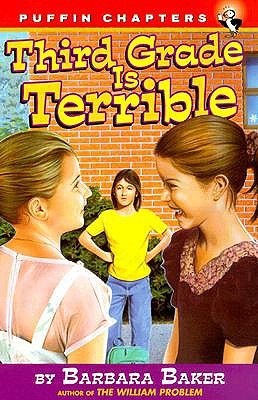 Third Grade Is Terrible (Puffin Chapters)