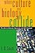 When Culture and Biology Collide: Why We are Stressed, Depressed, and Self-Obsessed