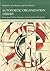 Autopoietic Organization Theory by Tore Bakken