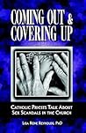 Coming Out & Covering Up: Catholic Priests Talk About Sex Scandals In The Church