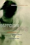 Europe Dancing: Perspectives on Theatre, Dance, and Cultural Identity