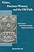 Fairies, Fractions Women, And The Old Faith: Fairy Lore in Early Modern British Drama and Culture