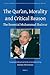 The Qur'an, Morality and Critical Reason: The Essential Muhammad Shahrur (SOCIAL, ECONOMIC AND POLITICAL STUDIES OF THE MIDDLE EAST AND ASIA (S.E.P.S.M.E.A.), 106)