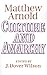 Culture and Anarchy by Matthew Arnold Culture and Anarchy by Matthew Arnold