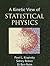 A Kinetic View of Statistical Physics
