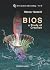 BIOS: A STUDY OF CREATION (WITH CD-ROM) (Knots and Everything)