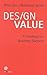Design Value: A Strategy fo...