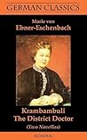 Krambambuli. The District Doctor