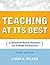 Teaching at Its Best, Third Edition by Linda B. Nilson