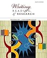 Writing, Reading, and Research Writing, Reading, and Research