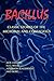 Bacillus: Classic Stories of the Microbial and Contagious