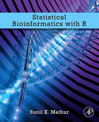 Statistical Bioinformatics with R (Hardcover)