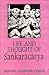 Life and Thought of Sankaracarya by Govind Chandra Pande