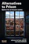 Alternatives to Prison Alternatives to Prison