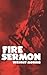 Fire Sermon
