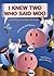 I Knew Two Who Said Moo: A ...