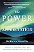 The Power of Appreciation by Noelle C. Nelson The Power of Appreciation by Noelle C. Nelson