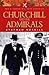 Churchill and the Admirals ...