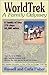 WorldTrek: A Family Odyssey