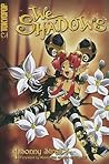 We Shadows Volume 1