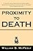 Proximity to Death