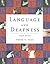 Language and Deafness