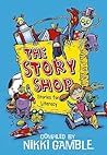 The Story Shop: Stories for Literacy