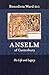 Anselm of Canterbury by Benedicta Ward