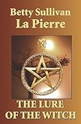 The Lure of the Witch