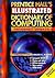 Prentice Hall's Illustrated Dictionary of Computing by Jonar C. Nader