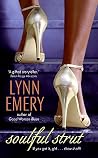 Soulful Strut (Louisiana Love Series: City Girls, #3) Soulful Strut (Louisiana Love Series: City Girls, #3)