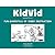 KidVid: Fun-Damentals of Video Instruction