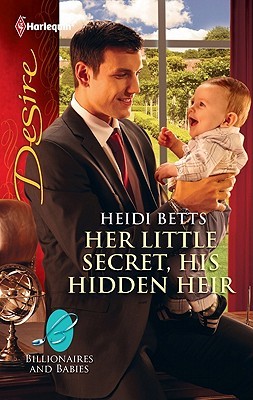 Her Little Secret, His Hidden Heir (Mass Market Paperback)