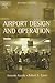 Airport Design and Operation