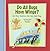 Do All Bugs Have Wings?: And Other Questions Kids Have About Bugs (Kids' Questions)
