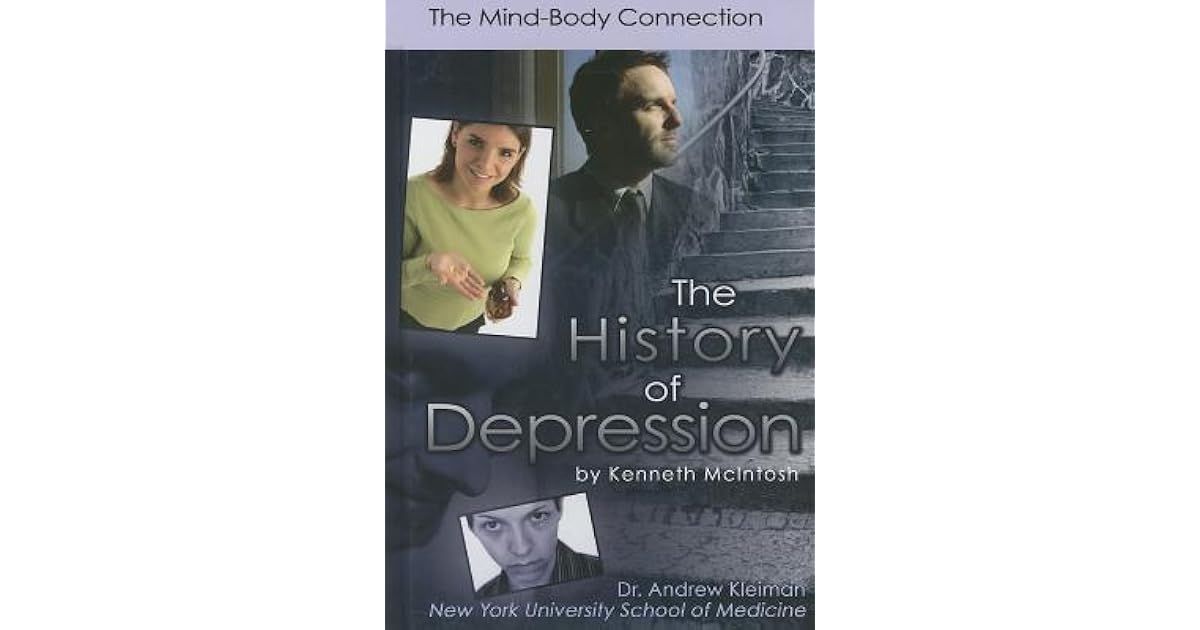 The History of Depression The MindBody Connection by McIntosh