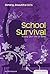 School Survival: Keeping Your Cool at School (Essential Health: Strong Beautiful Girls)