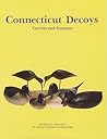 Connecticut Decoys Connecticut Decoys