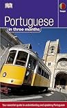 Portuguese in 3 Months (Hugo in 3 Months (Paperback)) Portuguese in 3 Months (Hugo in 3 Months (Paperback))