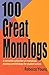 100 Great Monologs: A Versa...