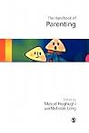 Handbook of Parenting: Theory and Research for Practice Handbook of Parenting: Theory and Research for Practice