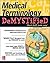 Medical Terminology Demysti...