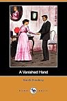 A Vanished Hand A Vanished Hand
