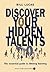 Discover Your Hidden Talents